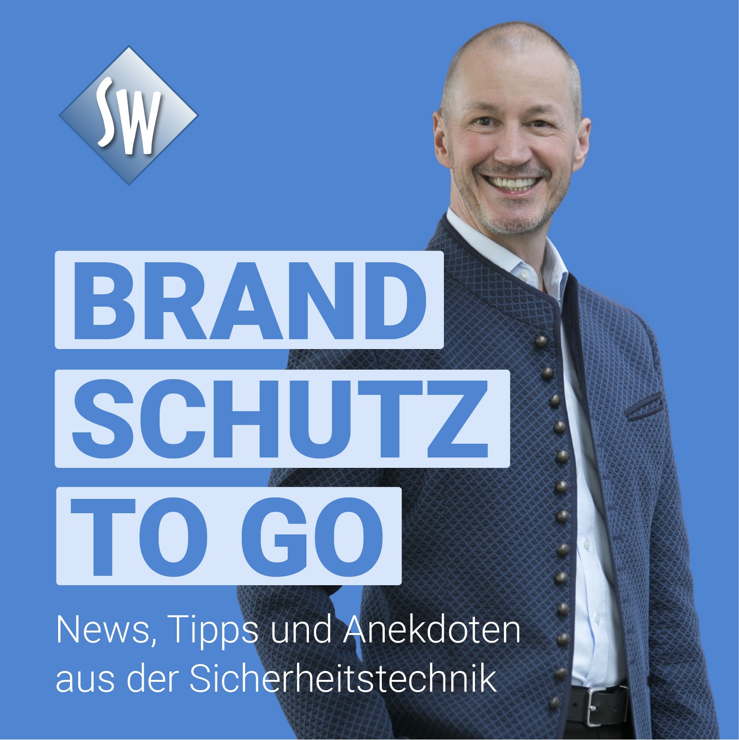 News, Tipps und Anekdoten aus der Sicherheitstechnik. Neuer Podcast mit Stephan Wenzel "Brandschutz To Go"